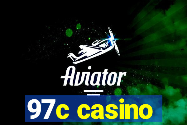 97c casino